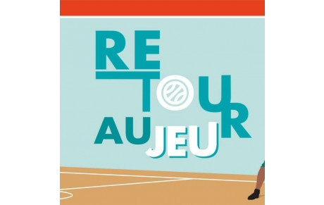 RETOUR AU JEU