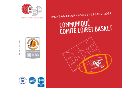 COMMUNIQUÉ COMITE DU LOIRET BASKET