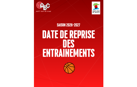 🏀 DATES DE REPRISE DES ENTRAÎNEMENTS — SAISON 2026/2027